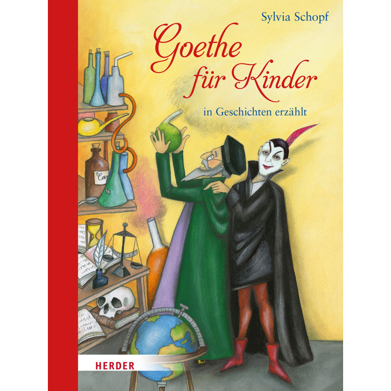 Goethe Für Kinder - Sylvia Schopf, Gebunden von Herder, Freiburg