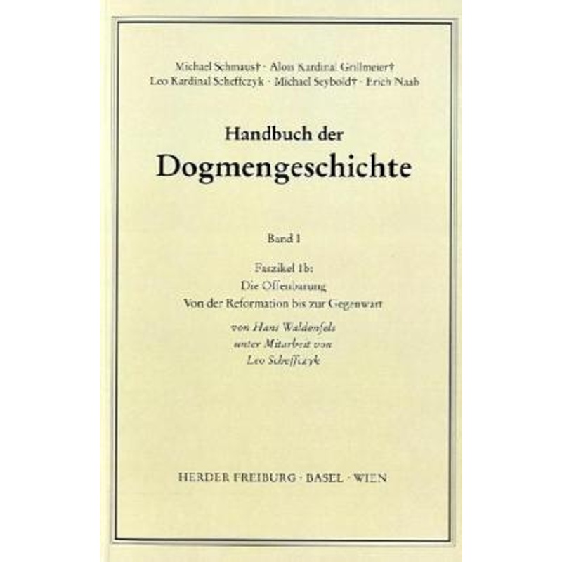 Das Dasein Im Glauben.Faszikel.1B - Hans Waldenfels, Kartoniert (TB) von Herder, Freiburg