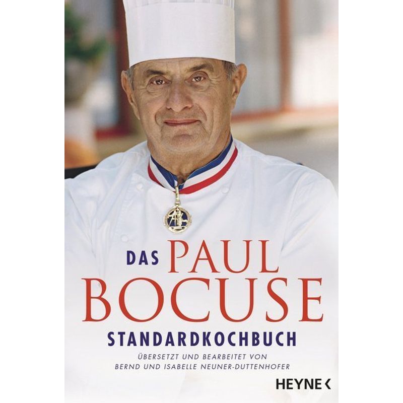 Das Paul-Bocuse-Standardkochbuch - Paul Bocuse, Taschenbuch von Heyne
