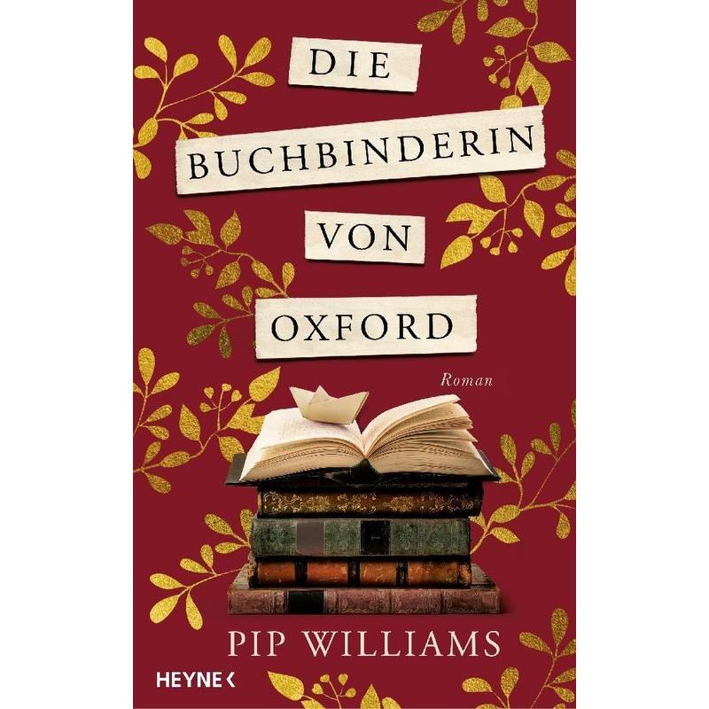 Die Buchbinderin Von Oxford - Pip Williams, Gebunden von Heyne