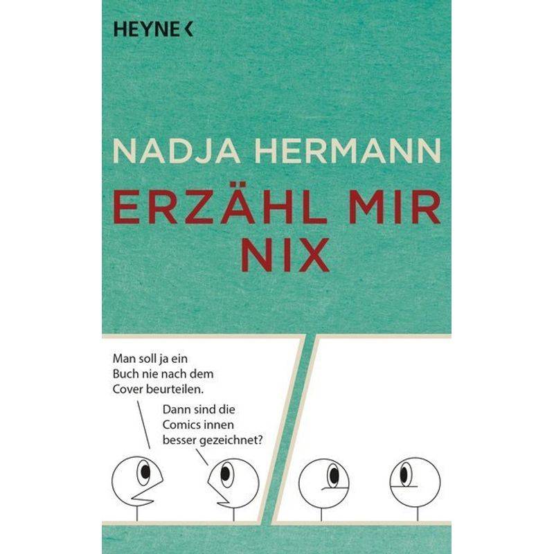 Erzähl Mir Nix - Nadja Hermann, Taschenbuch von Heyne