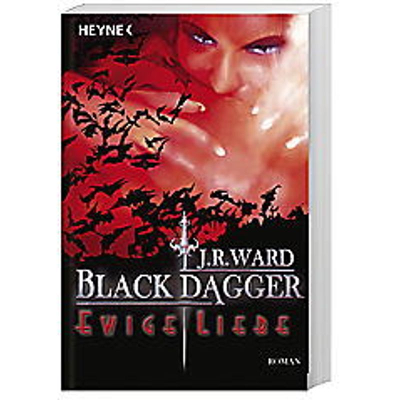 Ewige Liebe / Black Dagger Bd.3 - J. R. Ward, Taschenbuch von Heyne