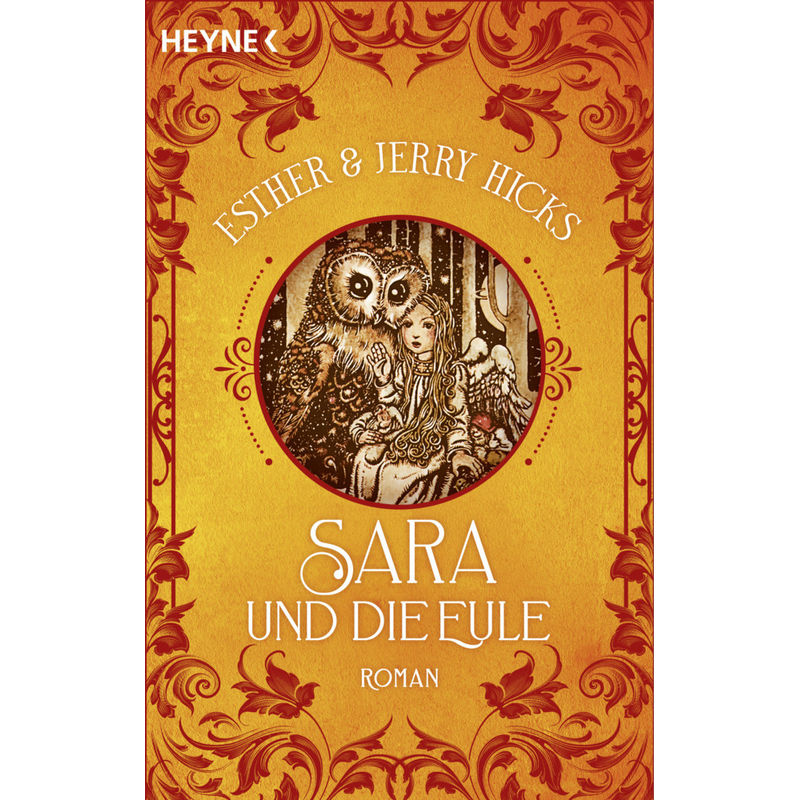 Sara Und Die Eule - Esther & Jerry Hicks, Taschenbuch von Heyne