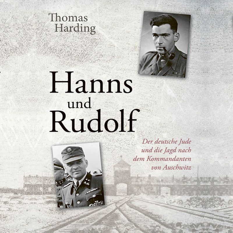 Hanns und Rudolf - Thomas Harding (Hörbuch-Download) von Hierax Medien