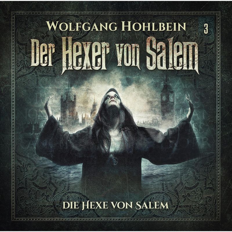 Der Hexer von Salem - 3 - Die Hexe von Salem - Wolfgang Hohlbein, Stefan Lindner (Hörbuch-Download) von Highscore Music