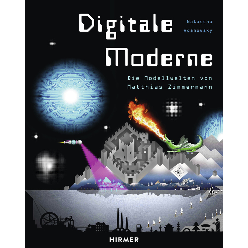 Digitale Moderne, Gebunden von Hirmer
