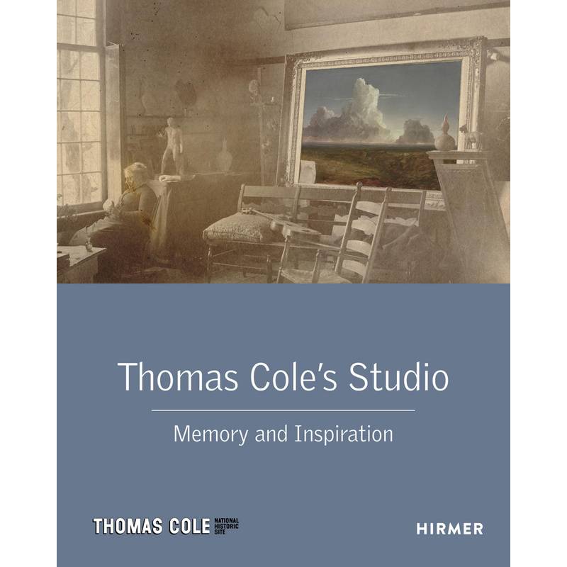Thomas Cole's Studio - Franklin Kelly, Gebunden von Hirmer