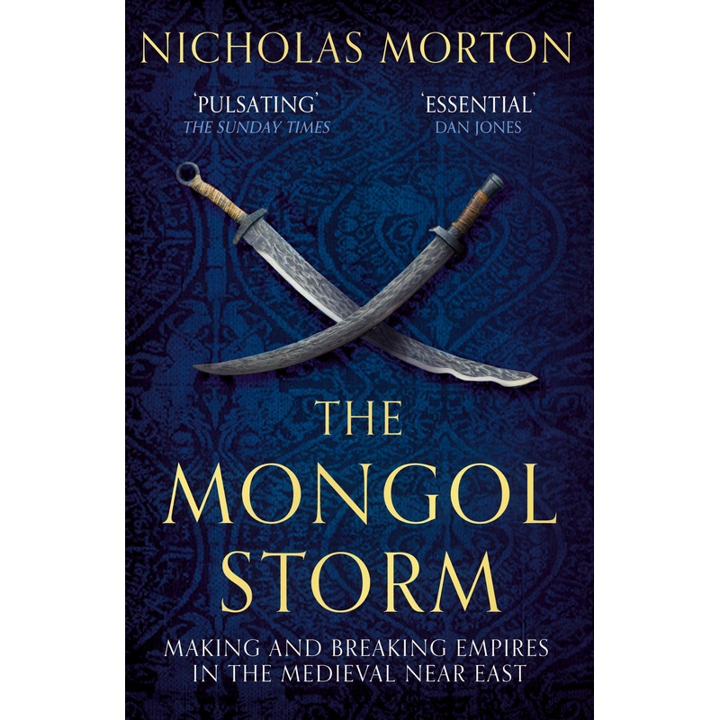 The Mongol Storm - Nicholas Morton, Taschenbuch von Hodder And Stoughton Ltd.