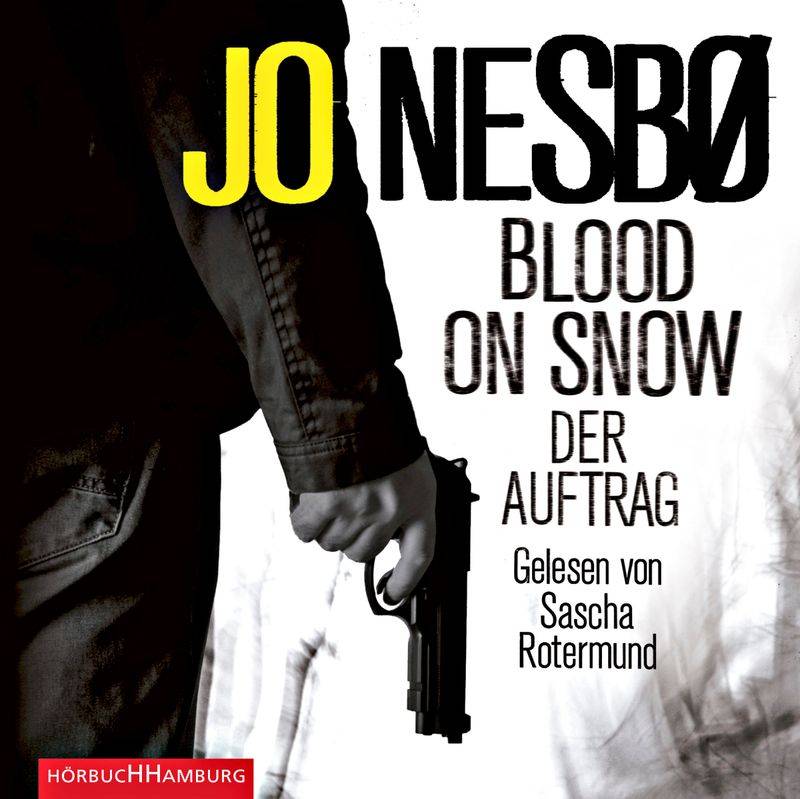 Blood On Snow. Der Auftrag, 4 Cds - Jo Nesbø (Hörbuch) von Hörbuch Hamburg
