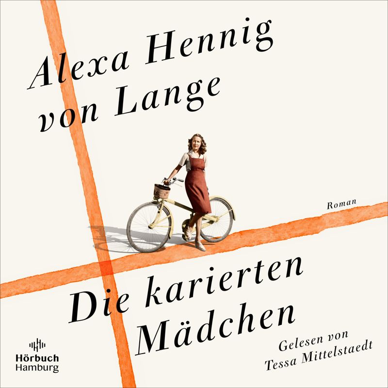 Die karierten Mädchen - Alexa Hennig Von Lange (Hörbuch-Download) von Hörbuch Hamburg