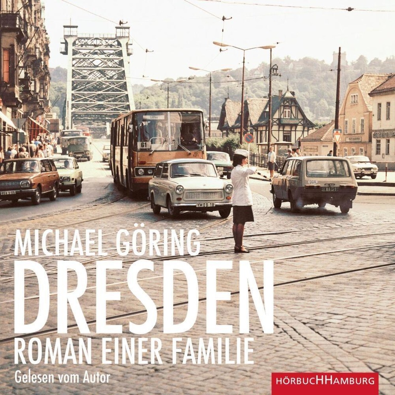 Dresden,2 Audio-Cd, 2 Mp3 - Michael Göring (Hörbuch) von Hörbuch Hamburg