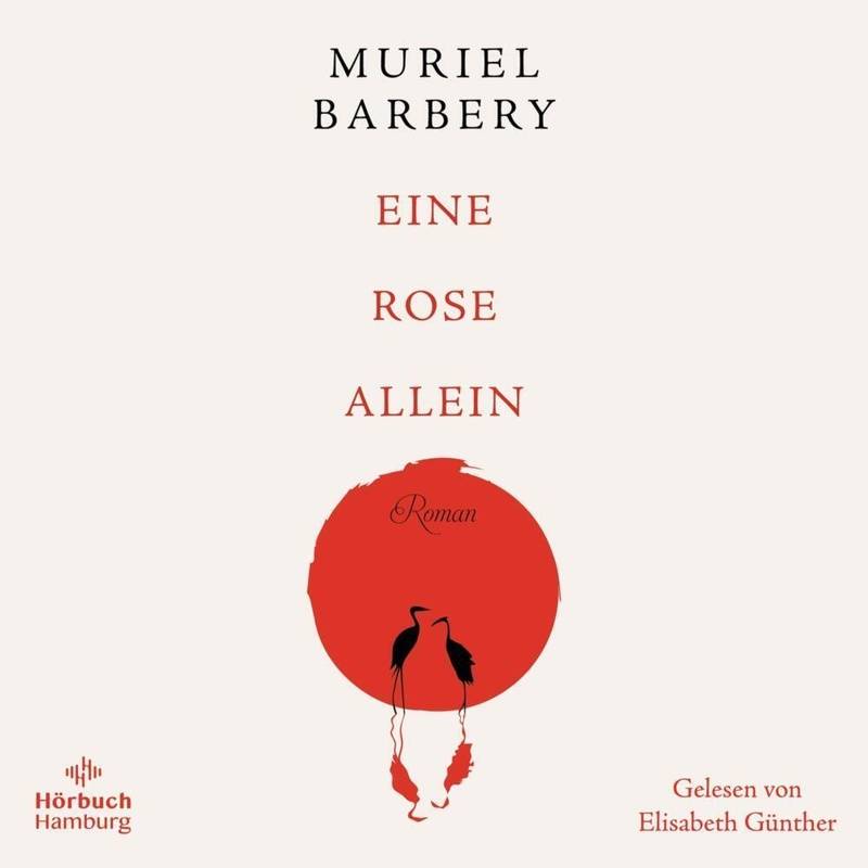Eine Rose Allein,4 Audio-Cd - Muriel Barbery (Hörbuch) von Hörbuch Hamburg
