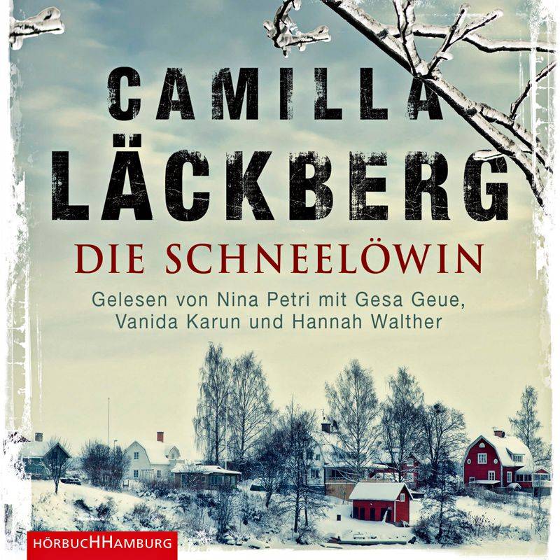Erica Falck & Patrik Hedström - 9 - Die Schneelöwin - Camilla Läckberg (Hörbuch) von Hörbuch Hamburg