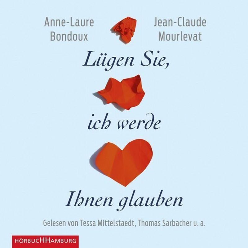 Lügen Sie, Ich Werde Ihnen Glauben,7 Audio-Cd - Anne-Laure Bondoux, Jean-Claude Mourlevat (Hörbuch) von Hörbuch Hamburg