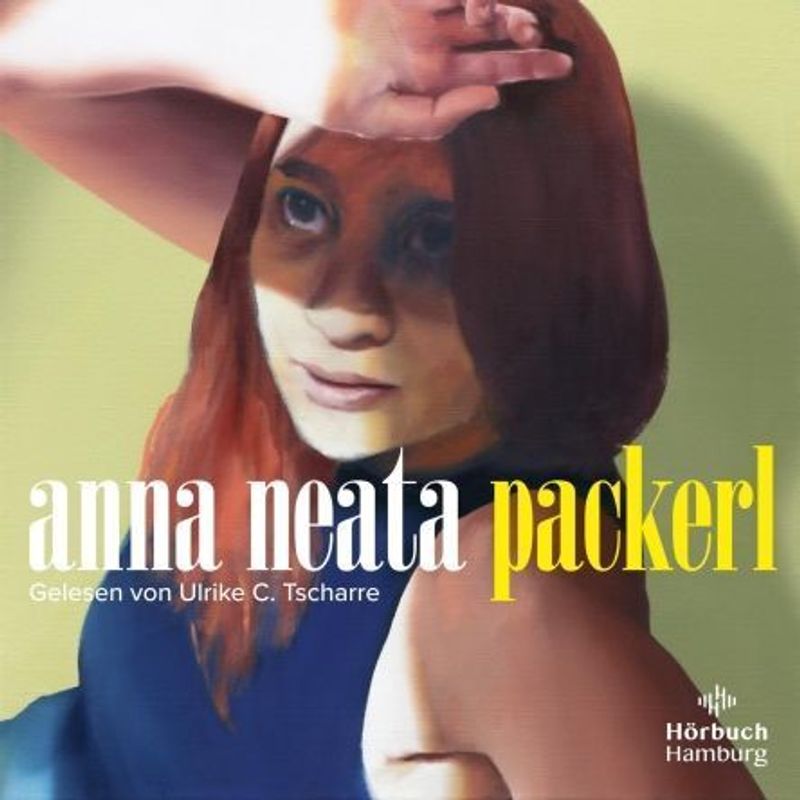 Packerl,2 Audio-Cd, 2 Mp3 - Anna Neata (Hörbuch) von Hörbuch Hamburg