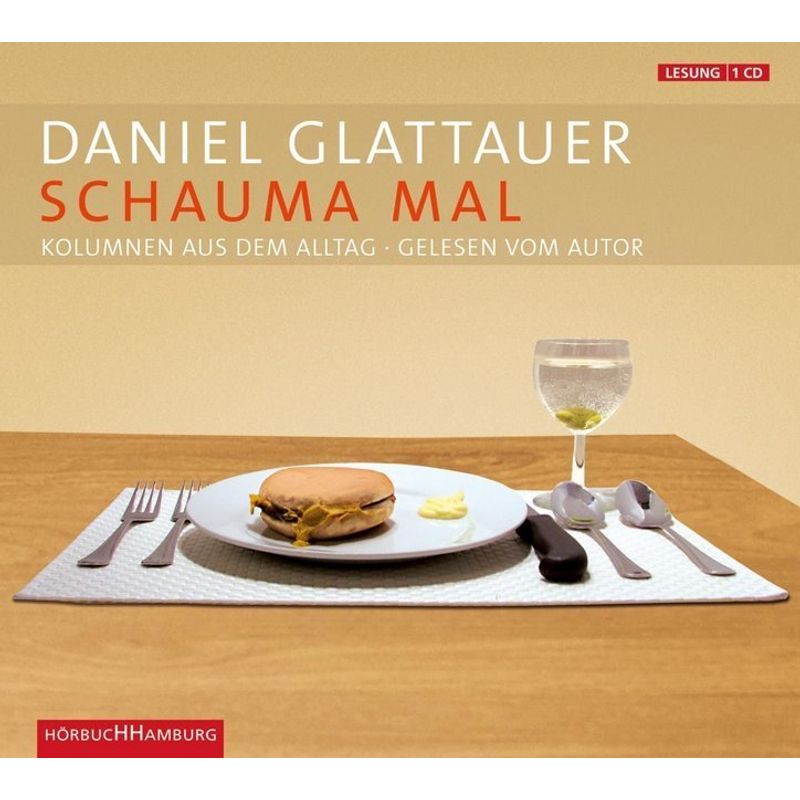 Schauma Mal,1 Audio-Cd - Daniel Glattauer (Hörbuch) von Hörbuch Hamburg