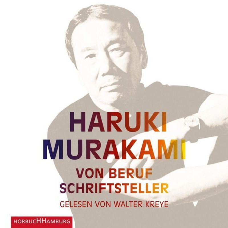 Von Beruf Schriftsteller,6 Audio-Cd - Haruki Murakami (Hörbuch) von Hörbuch Hamburg