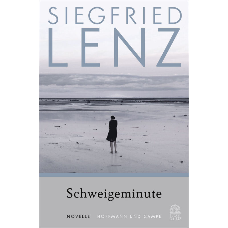 Schweigeminute - Siegfried Lenz, Kartoniert (TB) von Hoffmann und Campe