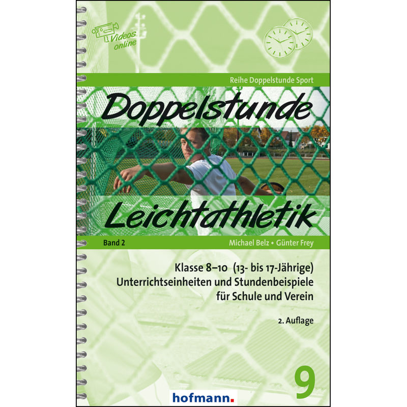 Doppelstunde Leichtathletik Band 2 - Michael Belz, Günter Frey, Kartoniert (TB) von Hofmann-Verlag