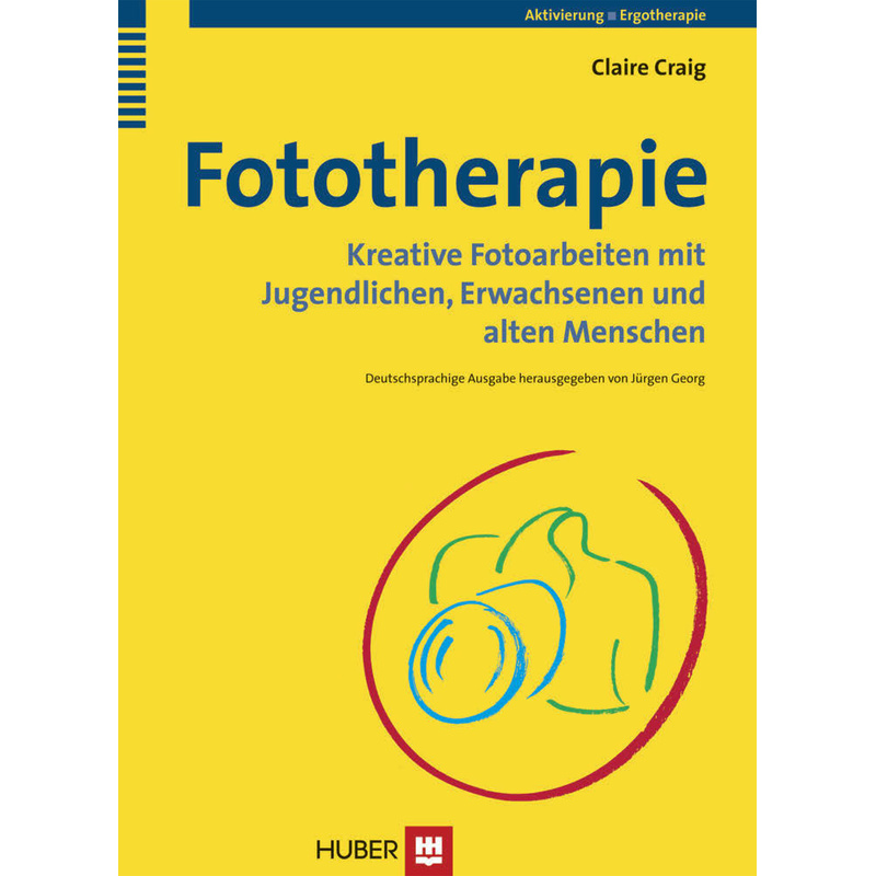 Fototherapie - Claire Craig, Kartoniert (TB) von Hogrefe (vorm. Verlag Hans Huber )