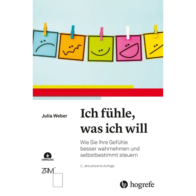 Ich Fühle, Was Ich Will - Julia Weber, Gebunden von Hogrefe (vorm. Verlag Hans Huber )