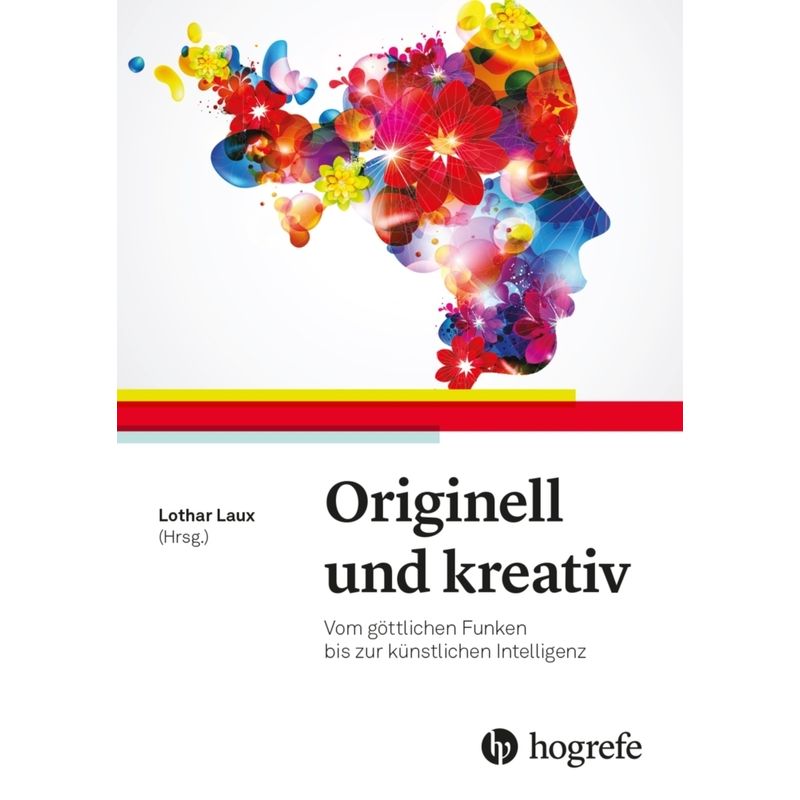 Originell Und Kreativ, Kartoniert (TB) von Hogrefe (vorm. Verlag Hans Huber )