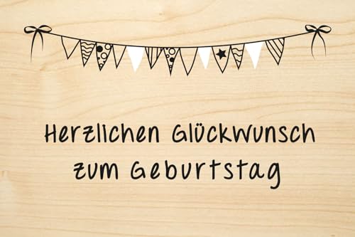 Holzgrusskarten Original Herzlichen Glückwunsch zum Geburtstag - 100% handmade in Österreich, aus Eichenholz gefertigte Geschenkkarte, Geburtstagskarte, Grußkarte, Klappkarte, Postkarte von Holzgrusskarten