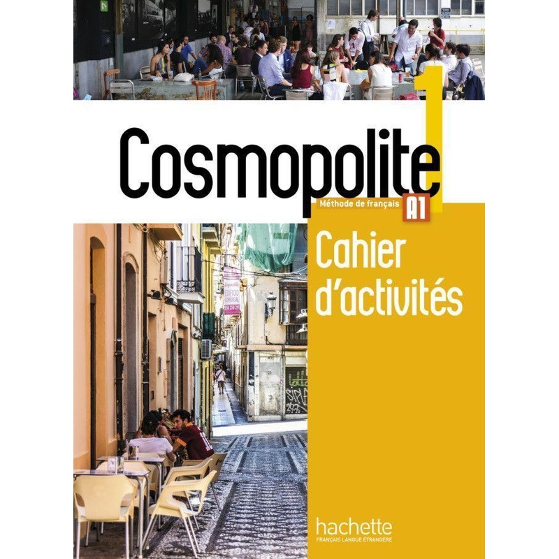 Cosmopolite 1, M. 1 Buch, M. 1 Beilage - Nathalie Hirschsprung, Tony Tricot, Kartoniert (TB) von Hueber