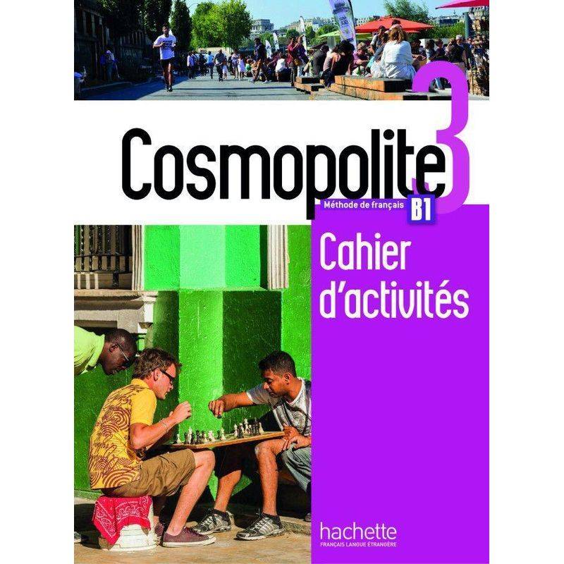 Cosmopolite 3, M. 1 Buch, M. 1 Beilage - Anaïs Dorey-Mater, Émilie Mathieu-Benoit, Nelly Briet-Peslin, Kartoniert (TB) von Hueber