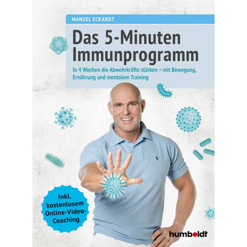 Das 5-Minuten-Immunprogramm - Manuel Eckardt, Kartoniert (TB) von Humboldt