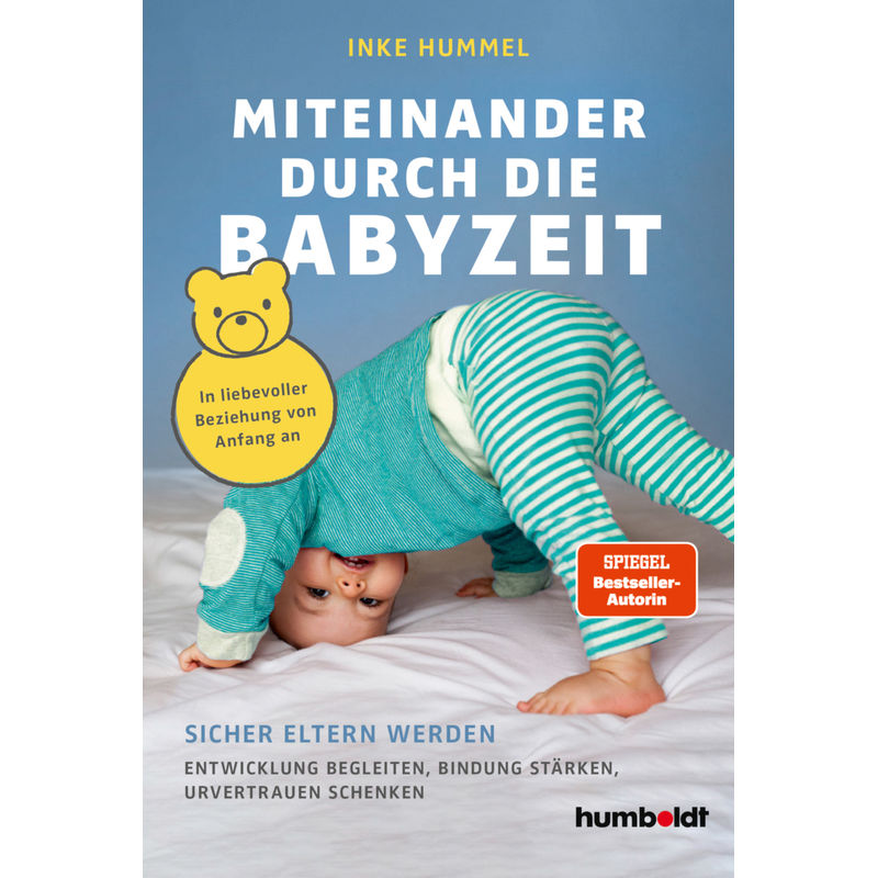 Miteinander Durch Die Babyzeit - Inke Hummel, Kartoniert (TB) von Humboldt