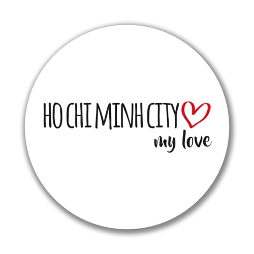 Huuraa Aufkleber Ho Chi Minh City my love Geschenk Sticker 10cm Ho Chi Minh City Geschenkidee Huuraa Aufkleber Ho Chi Minh City my love Geschenk Sticker 10cm Ho Chi Minh City Geschenkidee von Huuraa