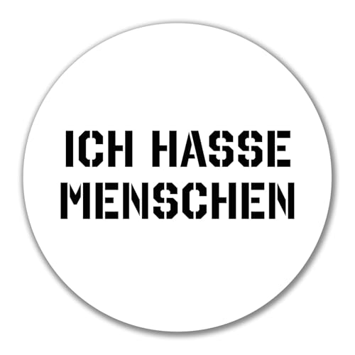 Huuraa Aufkleber ICH HASSE MENSCHEN Geschenk Sticker 10cm ICH HASSE Geschenkidee von Huuraa