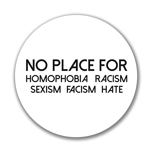 Huuraa Aufkleber No Homophobia Racism Hate Sticker Größe 10cm mit Motiv gegen Diskriminierung Geschenk Idee für Freunde und Familie von Huuraa