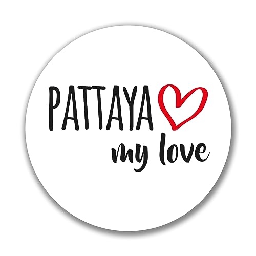 Huuraa Aufkleber Pattaya my love Sticker Größe 10cm für alle Fans von Pattaya Thailand Geschenk Idee für Freunde und Familie von Huuraa
