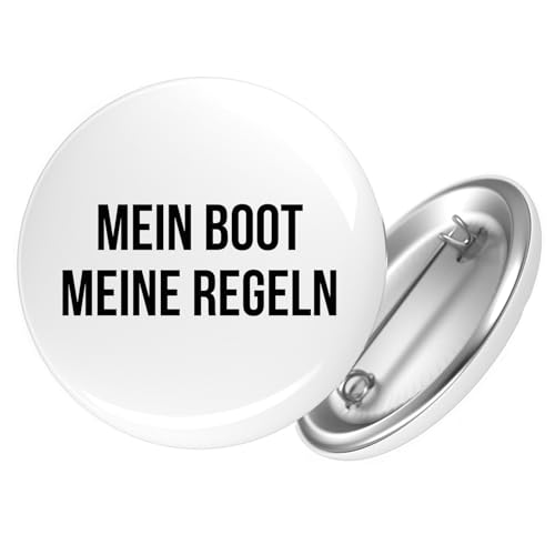 Huuraa Button Mein Boot meine Regeln Segeln Geschenk Größe 25mm Anstecker Mein Boot meine Regeln Geschenkidee von Huuraa