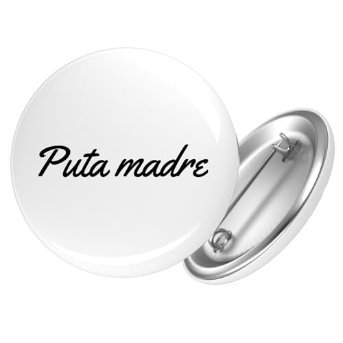 Huuraa Button Puta madre spanisch Schriftzug Geschenk Größe 25mm Anstecker Puta madre Geschenkidee von Huuraa