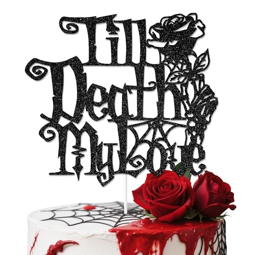 Hzbcxs Tortenaufsatz "Till Death My Love", Gothic-Hochzeitsdekoration, Braut- oder Stanzform, Verlobung, Junggesellinnenabschied, Schwarz von Hzbcxs