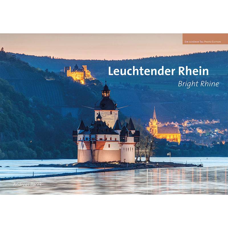 Bildbände / Leuchtender Rhein. Bright Rhine - Leuchtender Rhein, Bright Rhine, Gebunden von IDEEmedia