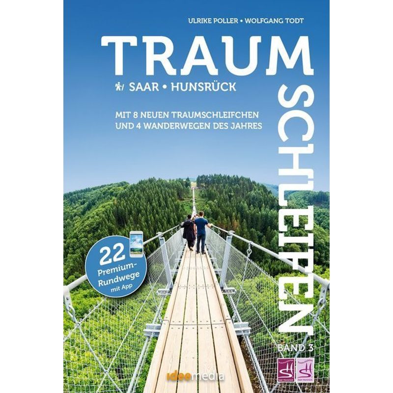Traumschleifen Saar-Hunsrück.Bd.3 - Ulrike Poller, Wolfgang Todt, Kartoniert (TB) von IDEEmedia