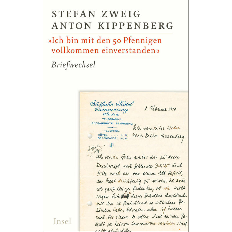 Briefwechsel 1905-1937 - Anton Kippenberg, Stefan Zweig, Gebunden von INSEL VERLAG