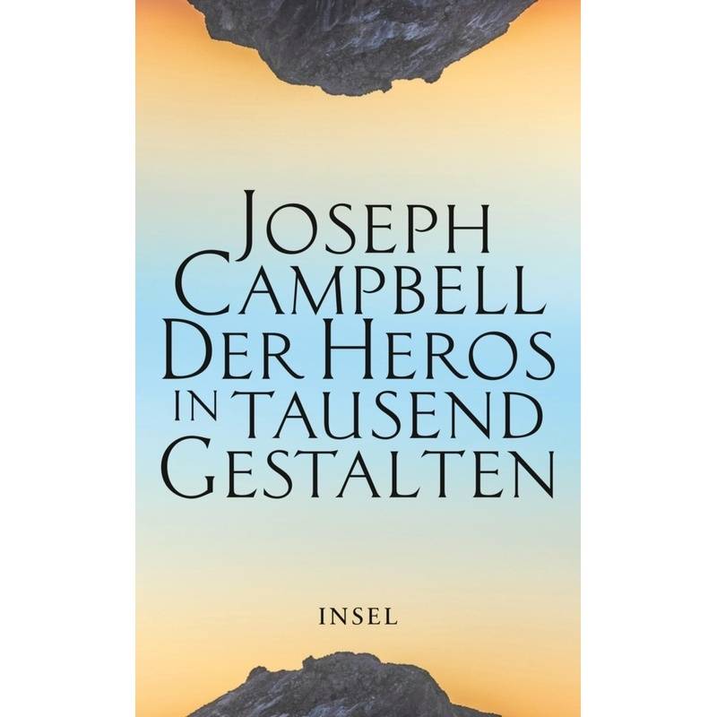 Der Heros In Tausend Gestalten - Joseph Campbell, Kartoniert (TB) von INSEL VERLAG