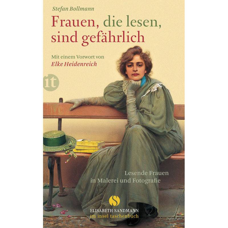 Frauen, Die Lesen, Sind Gefährlich - Stefan Bollmann, Taschenbuch von INSEL VERLAG