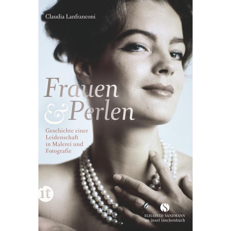 Elisabeth Sandmann Im It / Frauen & Perlen - Claudia Lanfranconi, Taschenbuch von INSEL VERLAG