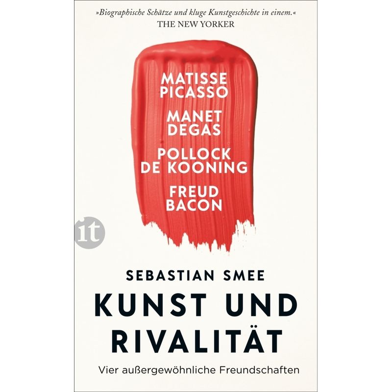 Kunst Und Rivalität - Sebastian Smee, Taschenbuch von INSEL VERLAG