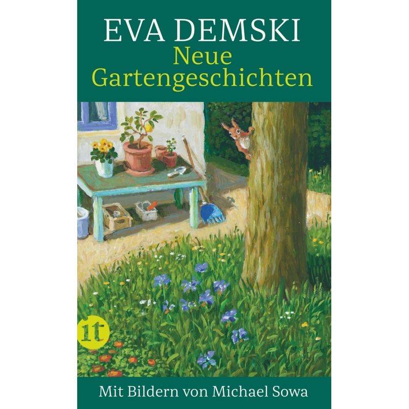 Neue Gartengeschichten - Eva Demski, Taschenbuch von INSEL VERLAG