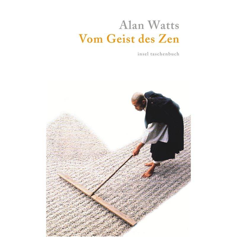 Vom Geist Des Zen - Alan Watts, Taschenbuch von INSEL VERLAG