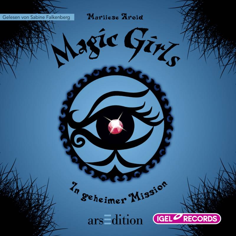 Magic Girls - 7 - In geheimer Mission - Marliese Arold (Hörbuch-Download) von Igel Records