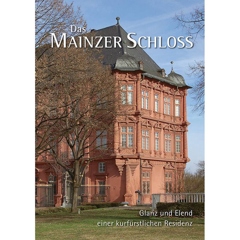 Das Mainzer Schloss, Gebunden von Imhof, Petersberg