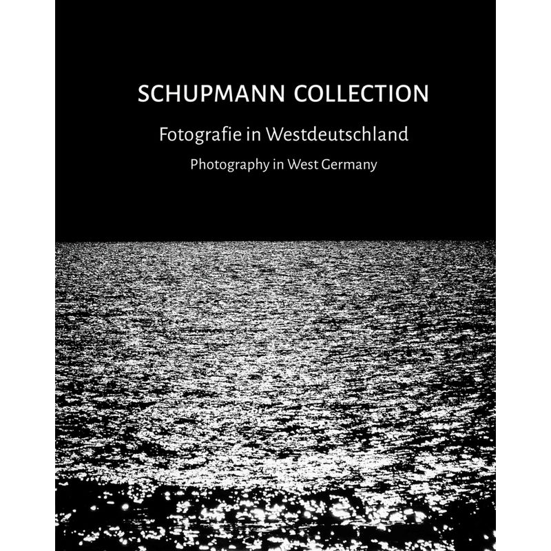 Die Sammlung Schupmann / Schupmann Collection, Gebunden von Imhof, Petersberg